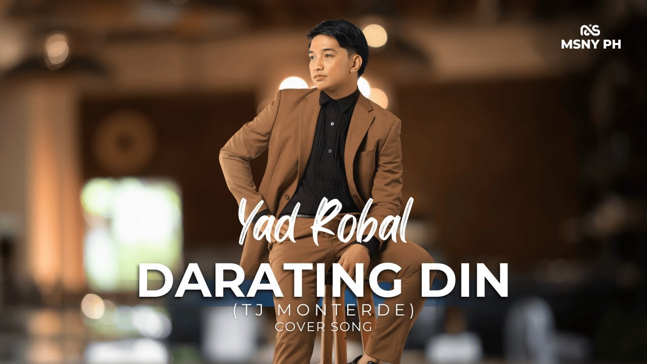Yad Robal Darating Din (TJ Monterde) - YAD ROBAL Cover - YouTube