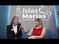 ENTREVISTA A ISLAS MARIAS  EN TIANGUIS TURISTICO - SAMATIPS