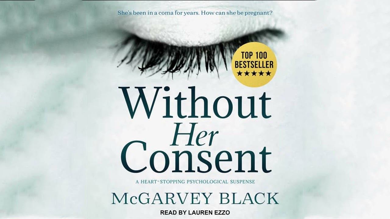 Without Her Consent By McGarvey Black