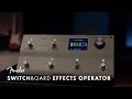 Exploring the Switchboard Effects Operator | Fender