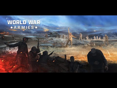 World War Armies - Official Trailer