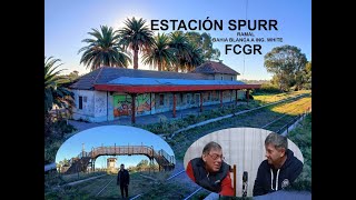 Estación Spurr FCGR ramal Bahía Blanca Sud a Ing White Operativa de 1903 a 1992 Pdo.de Bahía Blanca