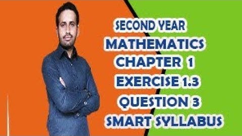 2nd year Mathematics|12 class maths| Exercise 1.3 Question no 3|Smart Syllabus