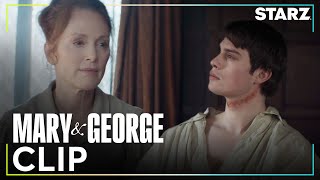 Mary & George | ‘Mother and Son Argument’ Sneak Peek Clip | STARZ