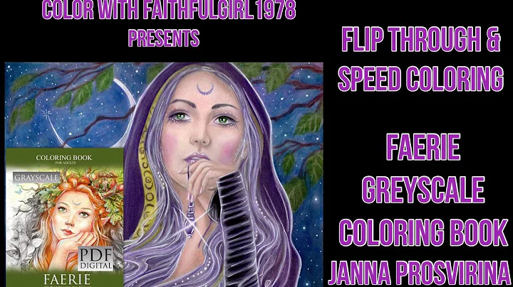 Flip Through & Speed Coloring | Faerie Grayscale C...