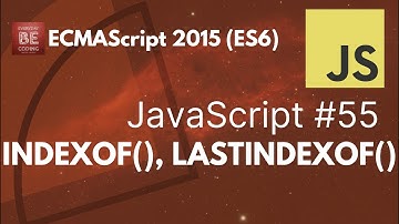 IndexOf() and LastIndexOf() functions in JavaScript - #55