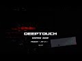 Deeptouch teaser rapper anup  2024