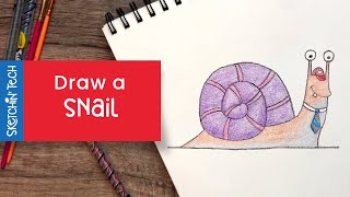 Sketchin’ Tech | Learn to Draw a Snail