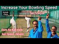 How To Increase Bowling Speed Bowling Speed बढ़ाओ Bowl With Great Speed Improve Your Bowling Speed