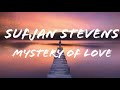 Sufjan Stevens-Mystery of Love