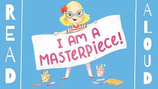 I Am A Masterpiece  Read Aloud Book #worlddownsyndromeday #inclusivitymatters