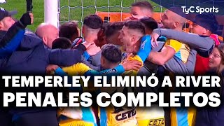 TEMPERLEY ELIMINÓ A RIVER DE LA COPA ARGENTINA  PENALES COMPLETOS