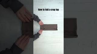 How to fold a crop top #organization #foldingclothes