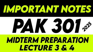 Pak301 Midterm Preparation 2025 | Pak301 Midterm Short Lecture 3 and 4 | Pak301 Short Notes 2025