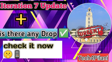 Iteration 7 resultt out ! |Iteration 7 expected cutoff|bitsat Iteration|Tech4Pilani