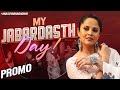 Promo: My Jabardasth Day - Anasuya Bharadwaj