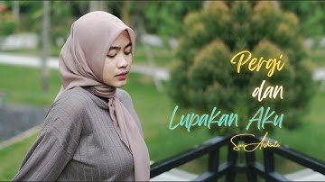 Suci Arshinta - Pergi Dan Lupakan Aku(Official Music Video)