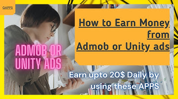 Google Admob Earning Trick 2021 || How to earn with Admob In 2021 || Unity ads earninh trick 2021
