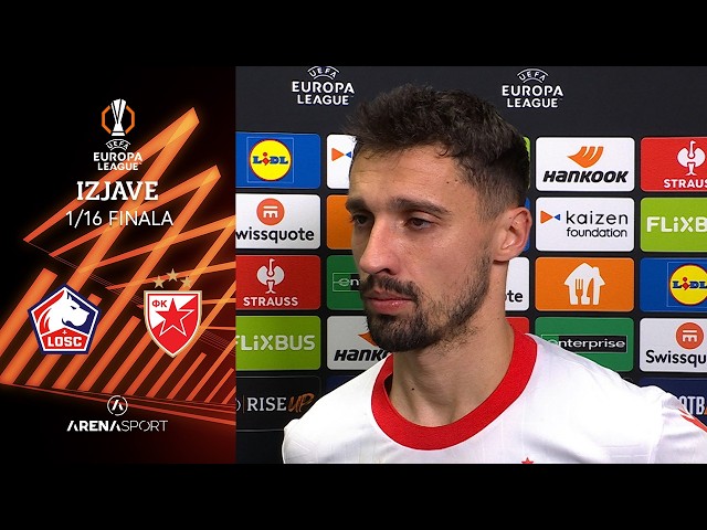 Lučić za Arenu: Odigrali smo muški, iznenadili smo Lil | Lille - Crvena zvezda | 19.02.202.