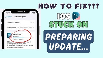How to Fix iOS 18 Stuck on Preparing Update Screen on iPhone/iPad | #ios18