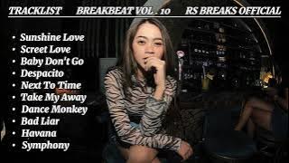 Breakbeat Vol.10 - Sunshine Love X Screet Love - Top List 10 - ( Rs Breaks Official )