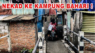 KAPOK LEWAT SINI ! NEKAD LEWATIN WILAYAH KAMPUNG BAHARI INI YANG TERJADI