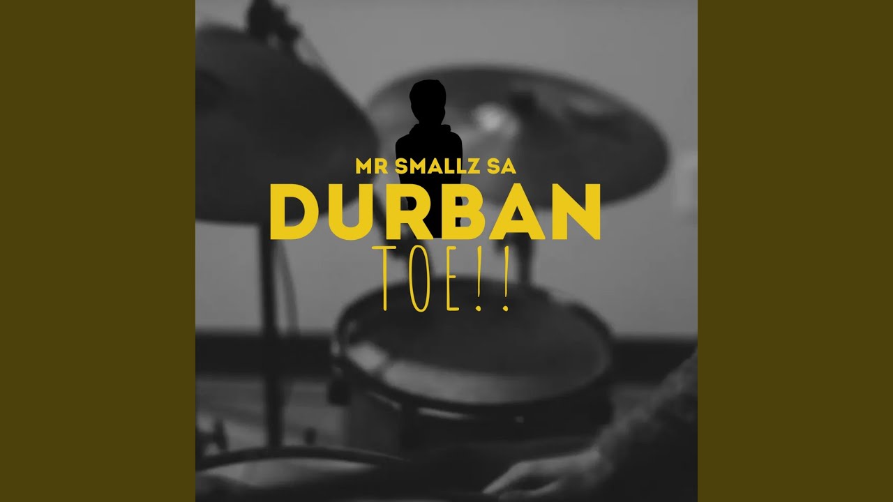 Watch Durban Toe! on YouTube Watch Durban Toe! on YouTube
