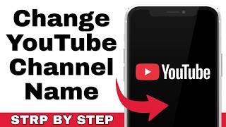 How to Change YouTube Channel Names (2026 Updated Tutorial!)