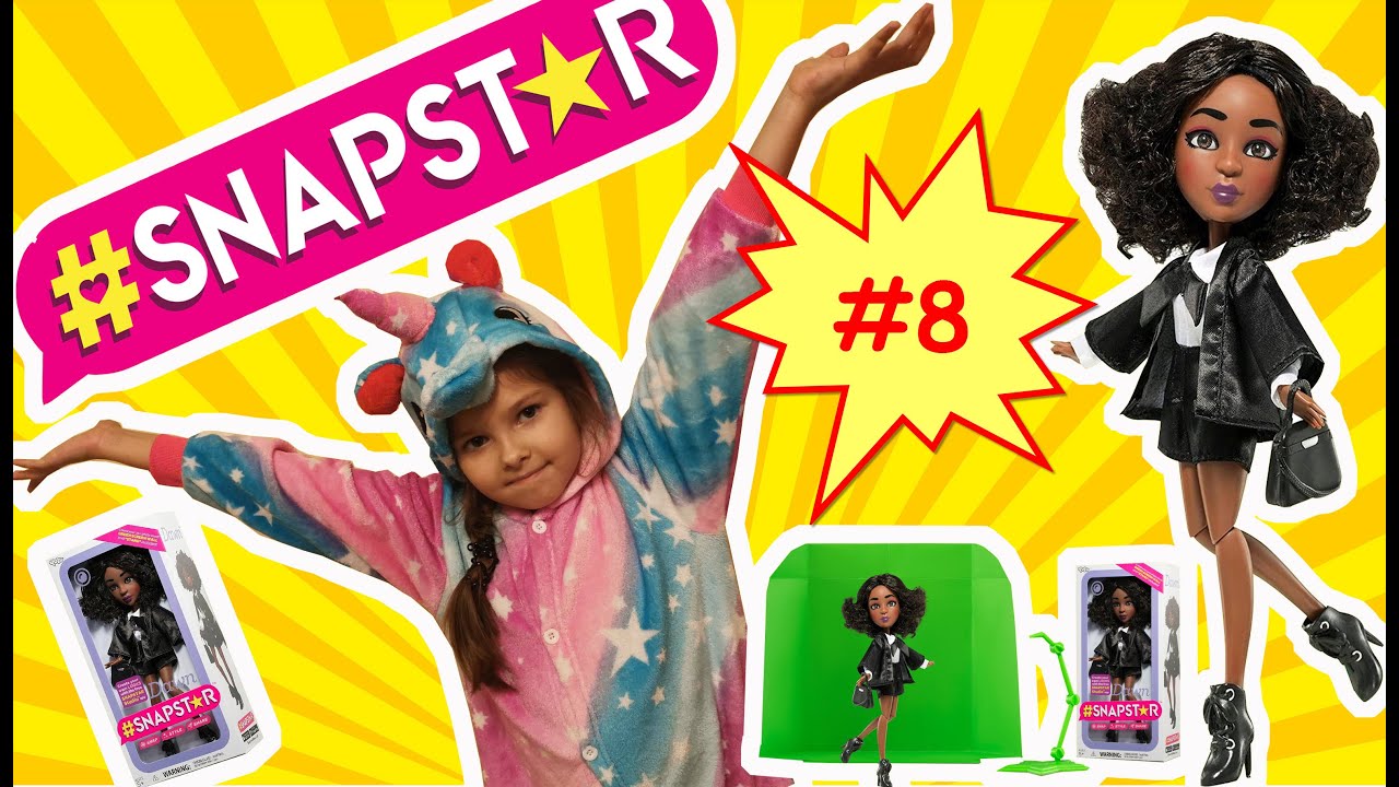 #8 Распаковка куклы Снапстар 