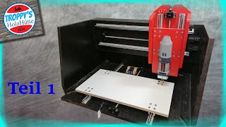 CNC-Fräse/Teil1/Hobbyfräse/DIY/Eigenbau aus Sperrholz