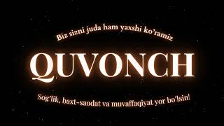 Quvonch Quvonchbek ismiga video