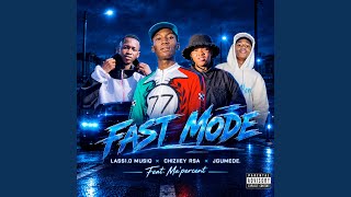 Fast Mode (Skwatter Kamp)