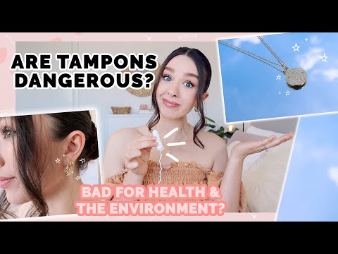 Are tampons bad for you? (2020)