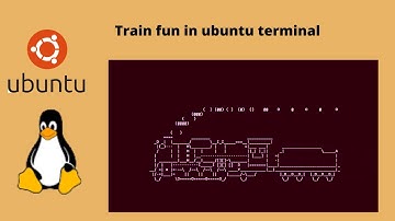 Train fun in ubuntu terminal