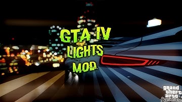 Gta IV Lights Mod Para GTA San Andreas & Samp 2015