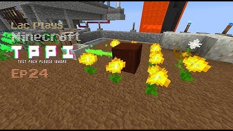 Lac Plays FTB Test Pack Please Ignore Ep 24 Mana Flow