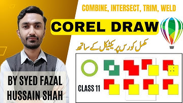 How to use Weld,Trim, Intersect, Simplify in Coreldraw