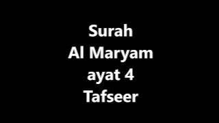 Surah Al Maryam ayat 4 /Quran Terjuma And Tafseer