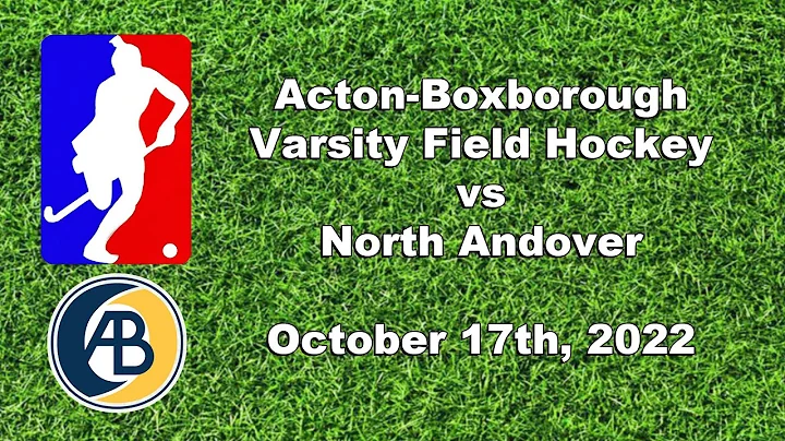 AB Varsity Field Hockey vs North Andover - October...