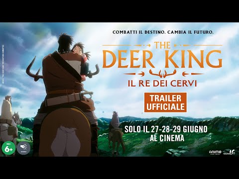 The Deer King - Il Re dei Cervi - Trailer Italiano Ufficiale