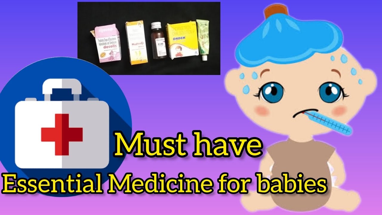 Medicine kit for baby Must have Essential Medicine for babies YouTube