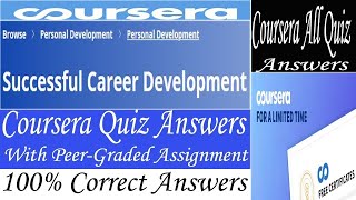 Successful Career Development Coursera Quiz Answers, Week (1-7) All Quiz Answers With Assignment