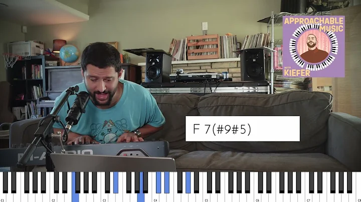Approachable Music S3 EP 6: How I think about 7#5#9's
