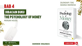 BAB 4 | The Psychology Of Money Morgan Housel Audiobook | Bahasa Indonesia #5