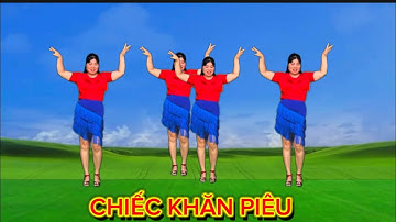 CỰC DỄ CHO MỌI LỨA TUỔI 🌺 CHIẾC KHĂN PIÊU / CHA CHA DÂN VŨ 