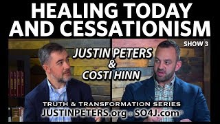 Healing Today &amp; Cessationism | Justin Peters &amp; Costi Hinn - SO4J-TV | Show 3