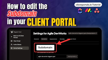 How to Edit the Subdomain in your Client Portal
