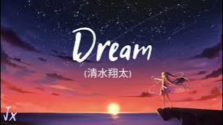 Shimizu Shota - Dream