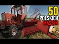 TOP50 POLSKICH MASZYN do Farming Simulator 22 | MUSISZ TO MIEĆ!