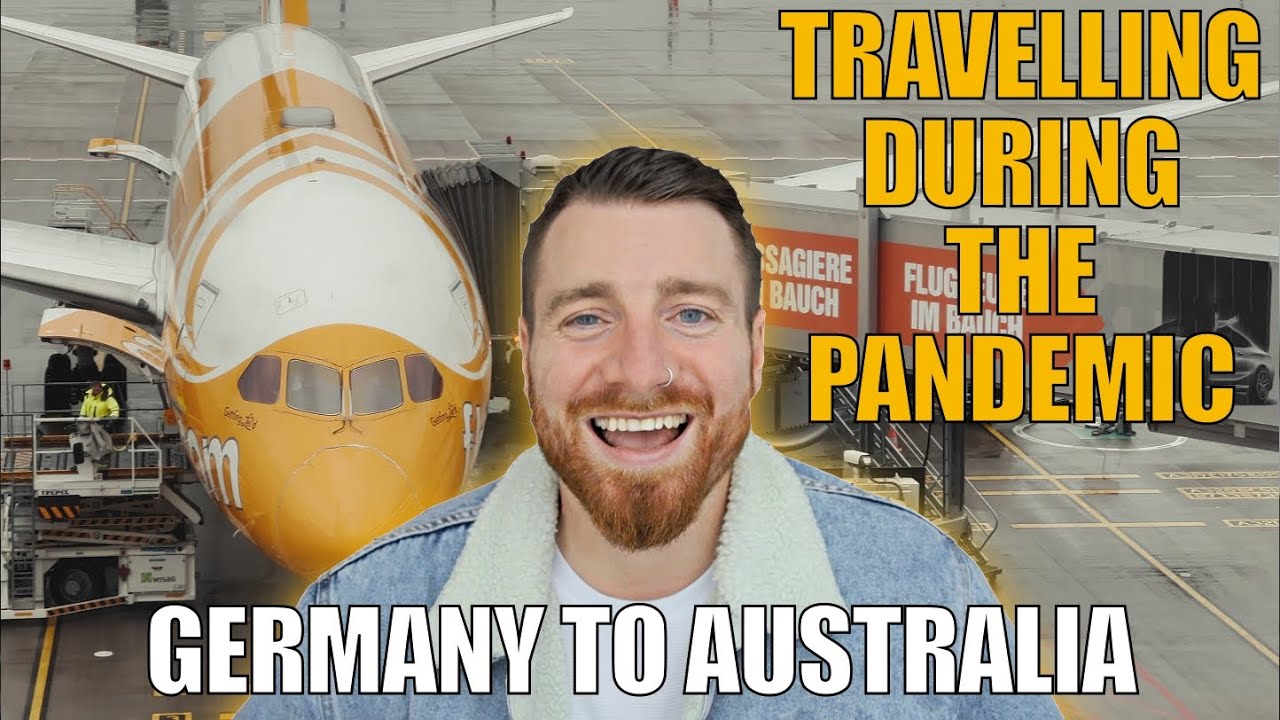 Goodbye Germany 🇩🇪 Hello Australia 🇦🇺 - Travelling During The Pandemic 😷